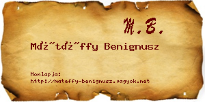 Mátéffy Benignusz névjegykártya